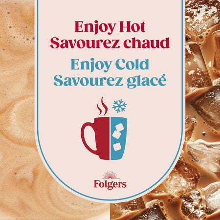 Folgers coffee advertisement with hot and cold coffee visuals and text.