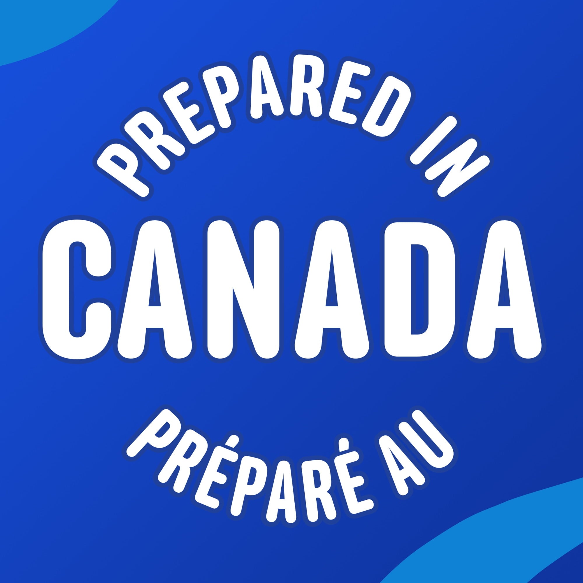 Text 'Prepared in Canada' on a blue background