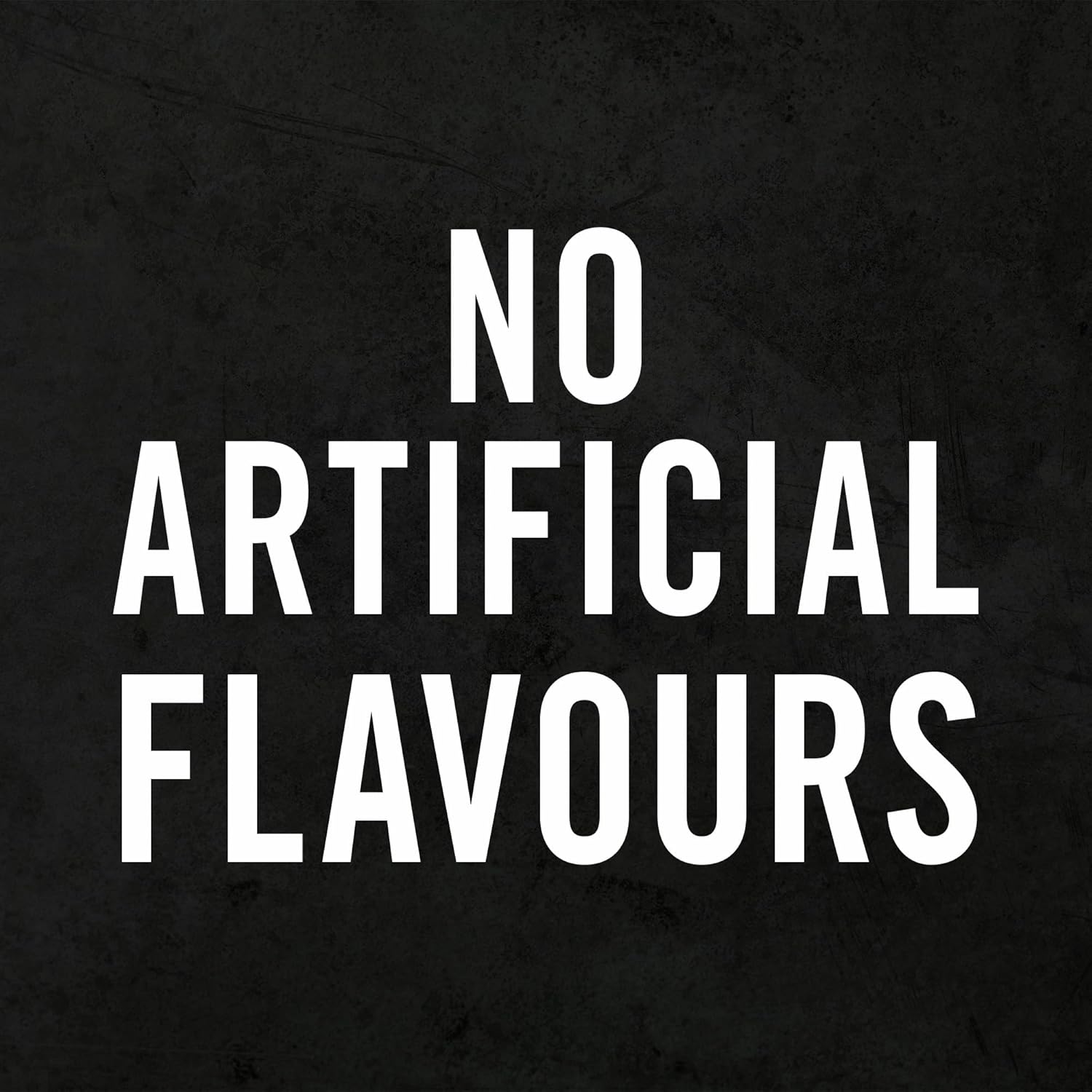 Text 'NO ARTIFICIAL FLAVOURS' on a black background