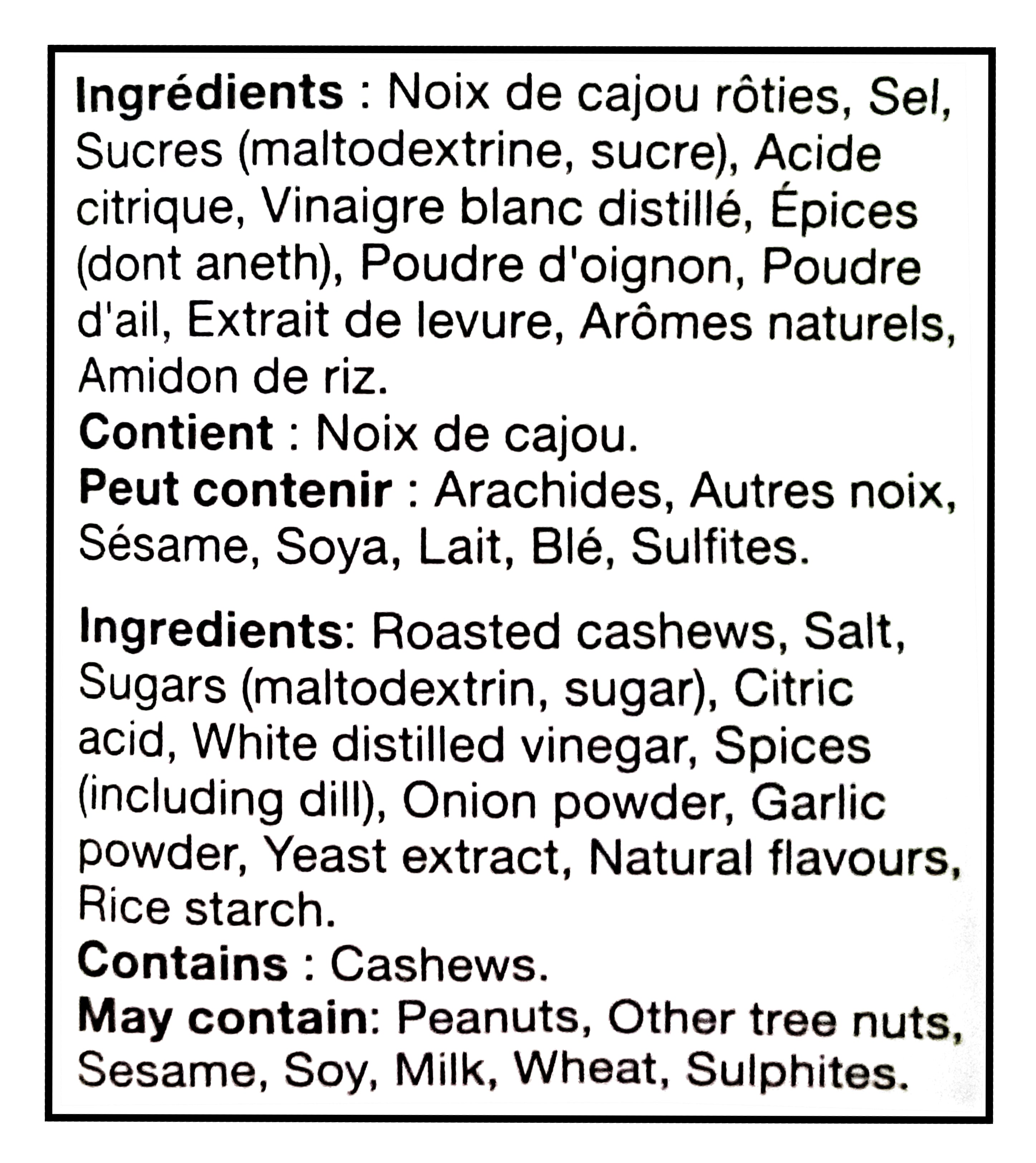 Ingredients list for Basse Dill Pickle Cashews, 908g in French and English.