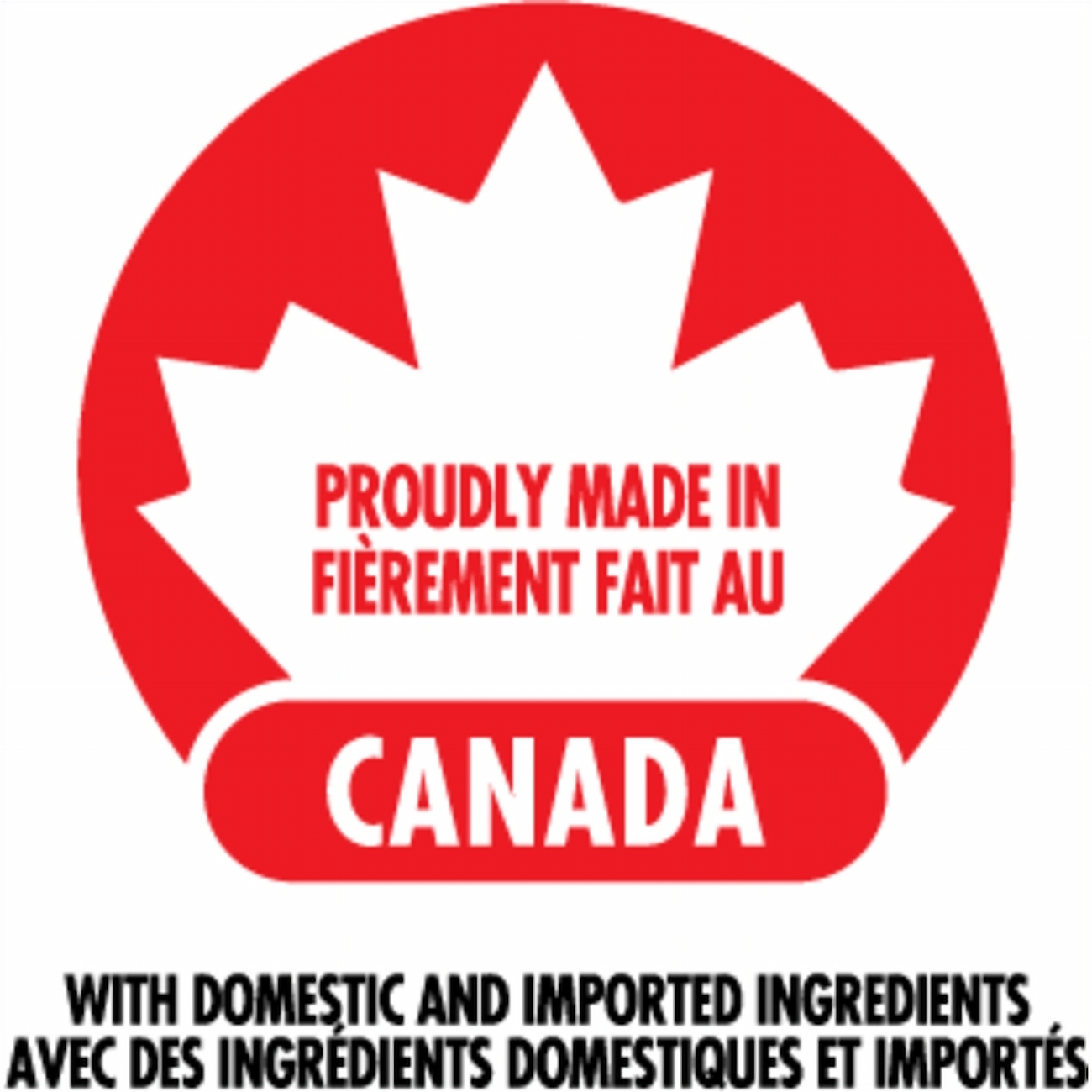 Canadian product label with red maple leaf and text 'Proudly Made in Canada' on a white background.