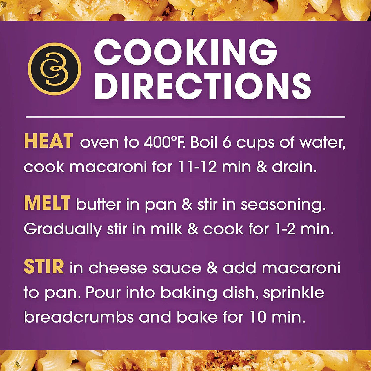 Cracker Barrel Oven Baked Macaroni & Cheese, Cheddar Havarti Cheese, 349g/12 oz. Cooking Directions