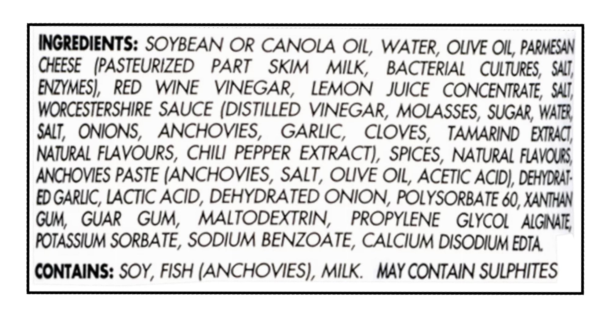 Ingredients label for Johnny's Great Caesar! Dressing, Creamy Caesar Dressing - 354ml with a black border