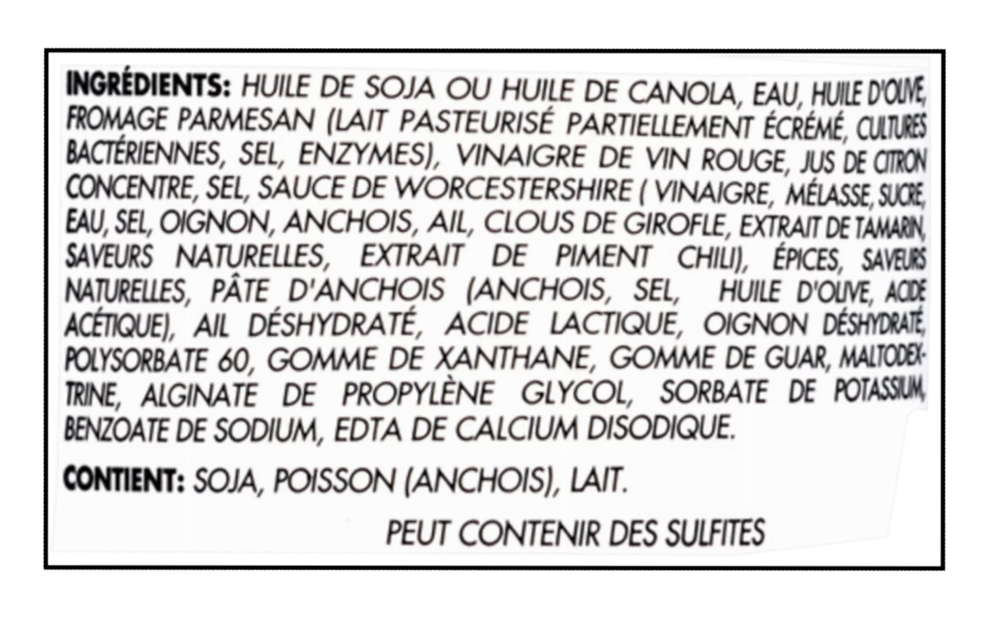 Ingredients label in French for Johnny's Great Caesar! Dressing, Creamy Caesar Dressing - 354ml with a black border