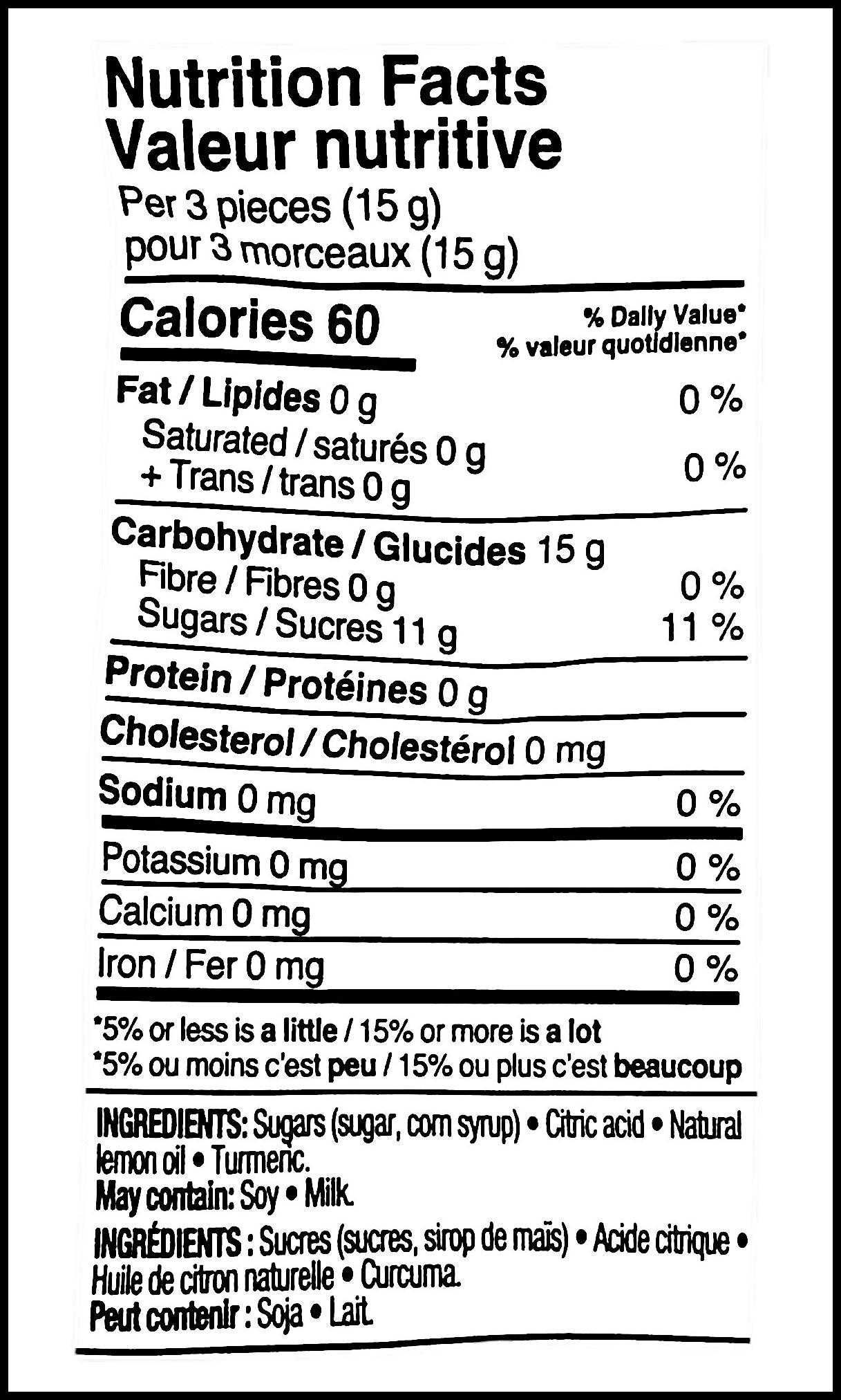 Nutrition facts & ingredients label of Kerr's Sour Lemon Drops Candy, 150g/5.3 oz., Bag