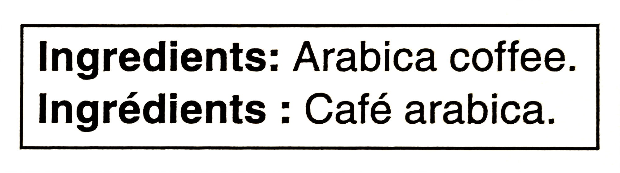 Ingredients label for McCafe Premium Roast Medium Dark Roast Ground Coffee 1.36kg package in English and French.