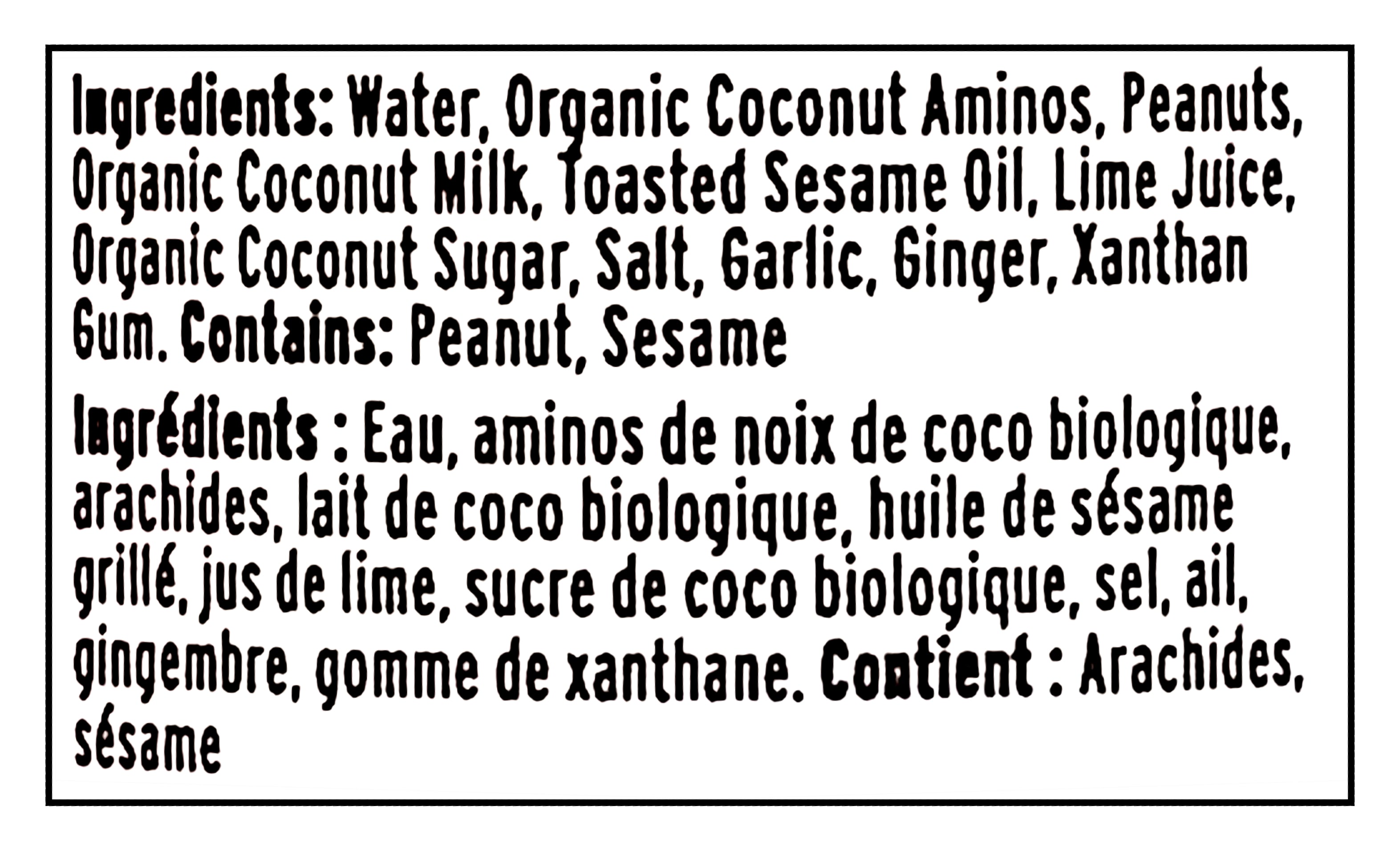 Ingredients list for Naked & Saucy Peanut Sauce & Dressing, 296ml/10.4 fl oz with both English and French text.
