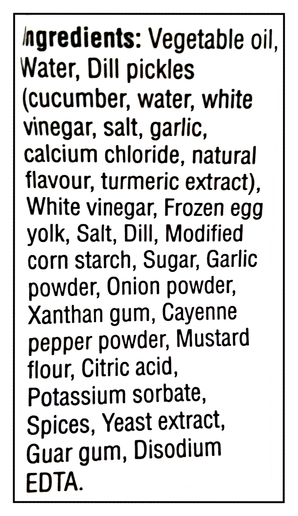 List of ingredients for President's Choice Spicy Pickle Mayo Sandwich Spread, 300ml/10.1 fl. oz with label on a white background. on a white background.