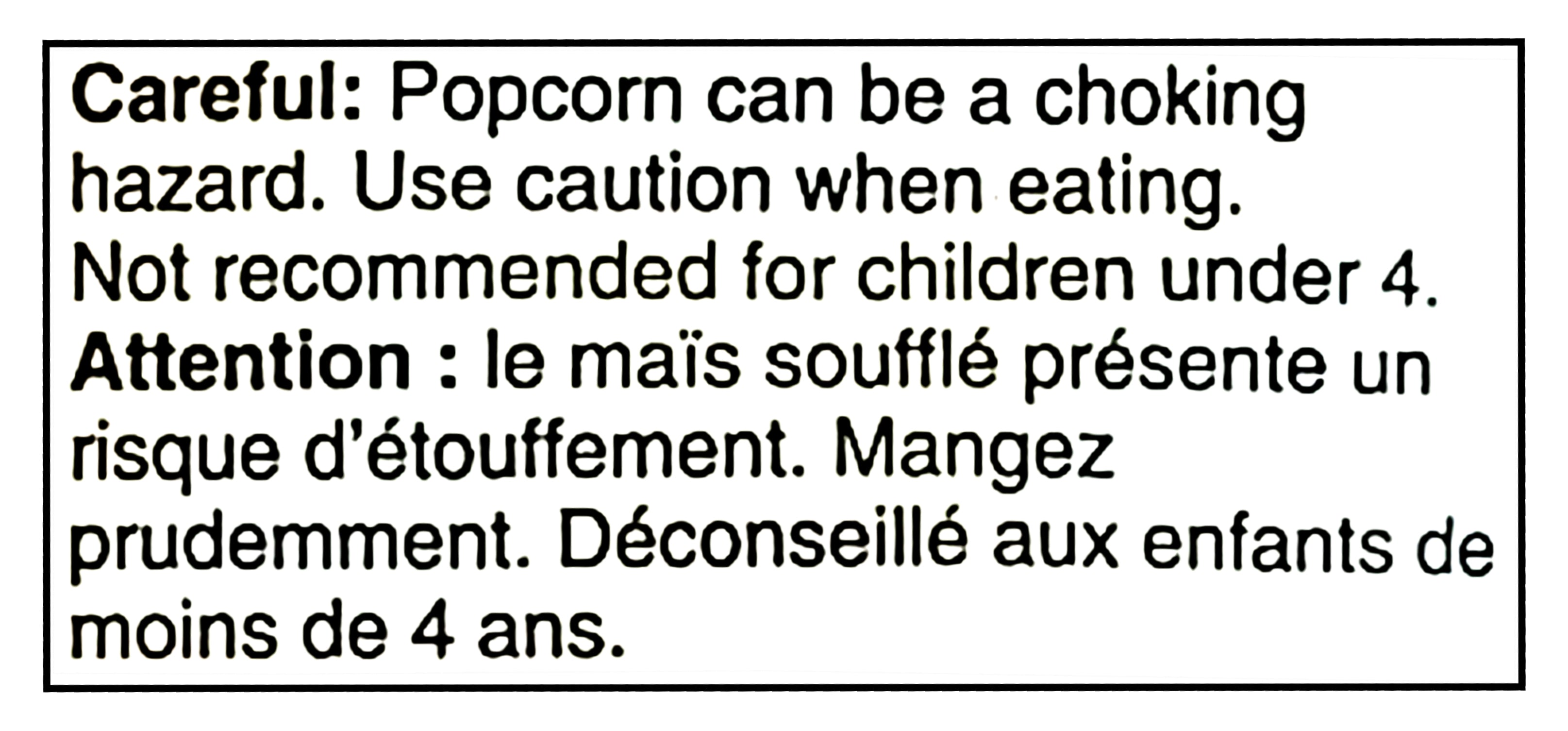 Warning label about popcorn being a choking hazard with text in English and French.