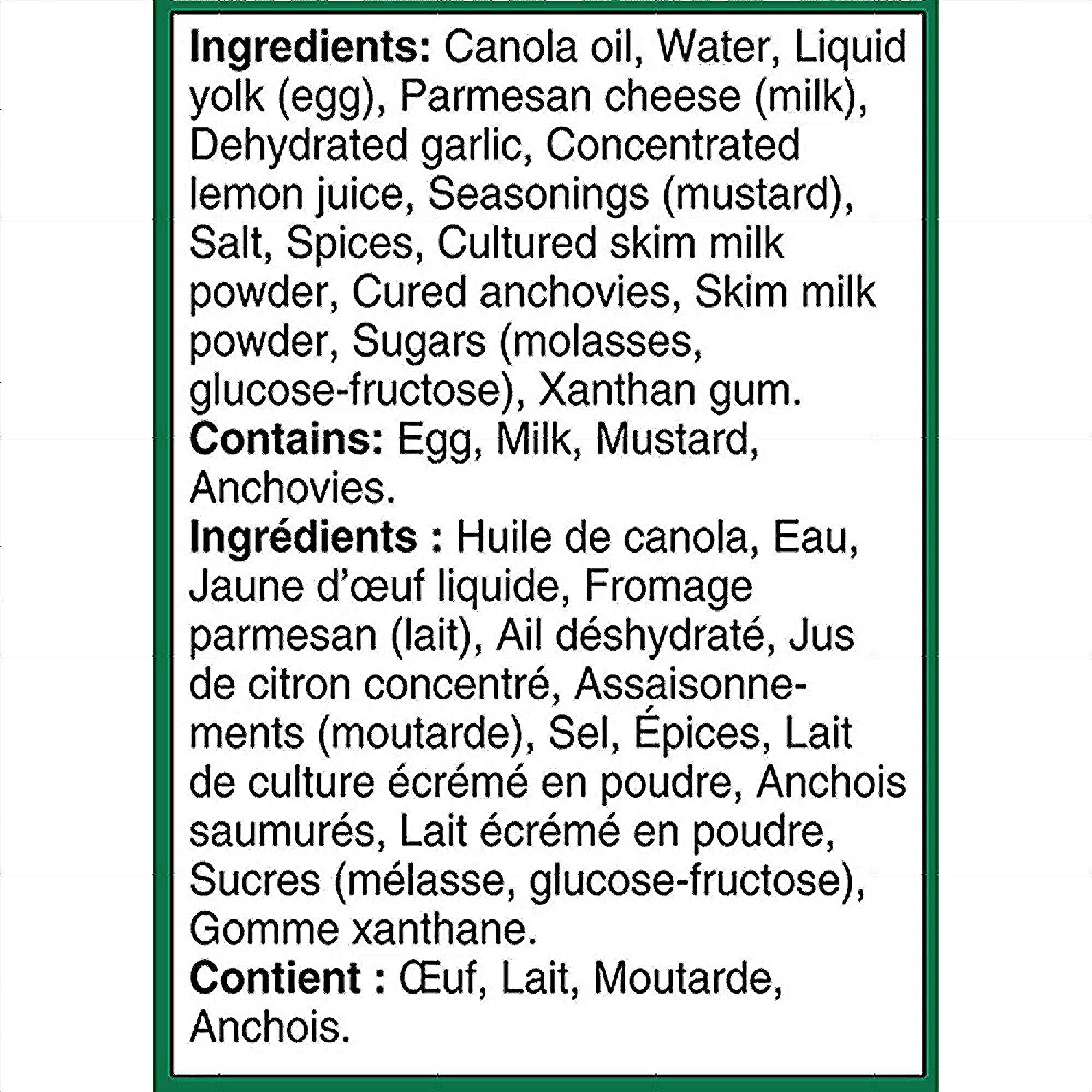 List of ingredients for Renee's Gourmet Garlic Mighty Caesar Dressing And Dip 750ml with a green border on a white background