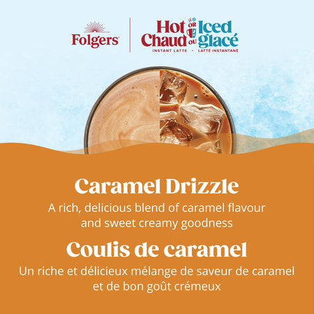 Advertisement for Folgers Hot Or Iced Glace Caramel Drizzle instant latte with a close-up of the product.