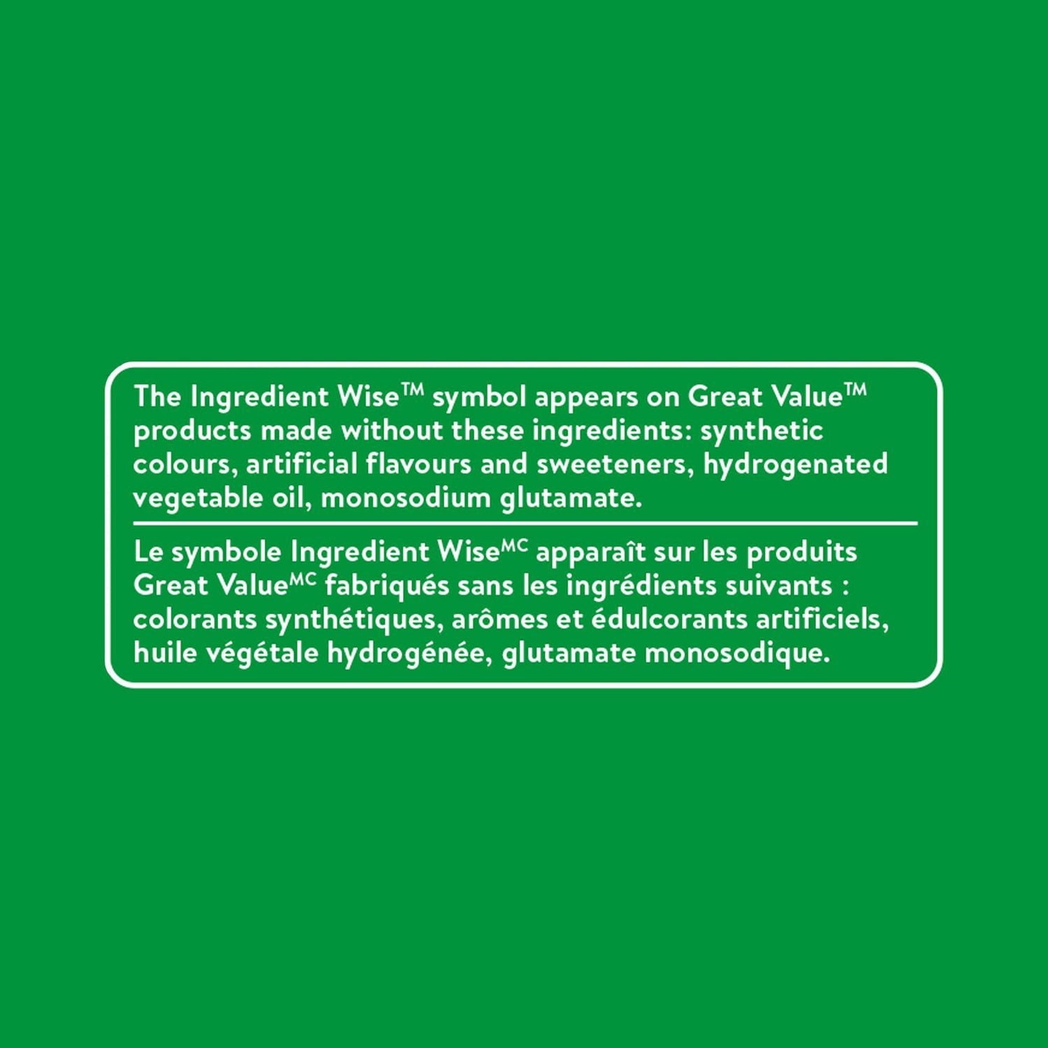 Green background with text about Ingredient Wise symbol on Great Value products