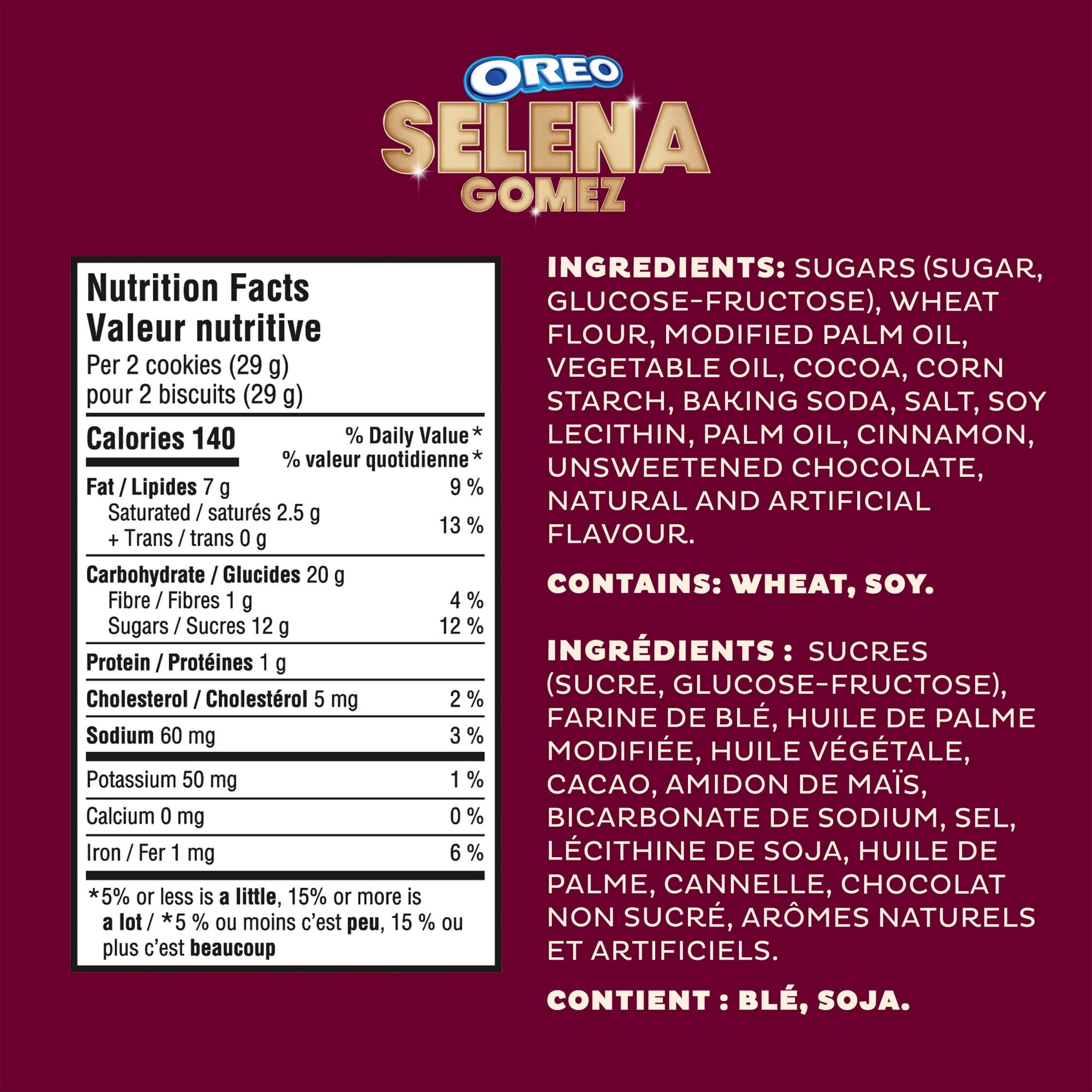 Oreo SELENA GOMEZ Chocolate & Cinnamon Creme Sandwich Cookies, 303g/10.6 oz - Nutrition facts and ingredients list for Oreo cookies featuring Selena Gomez on a red background