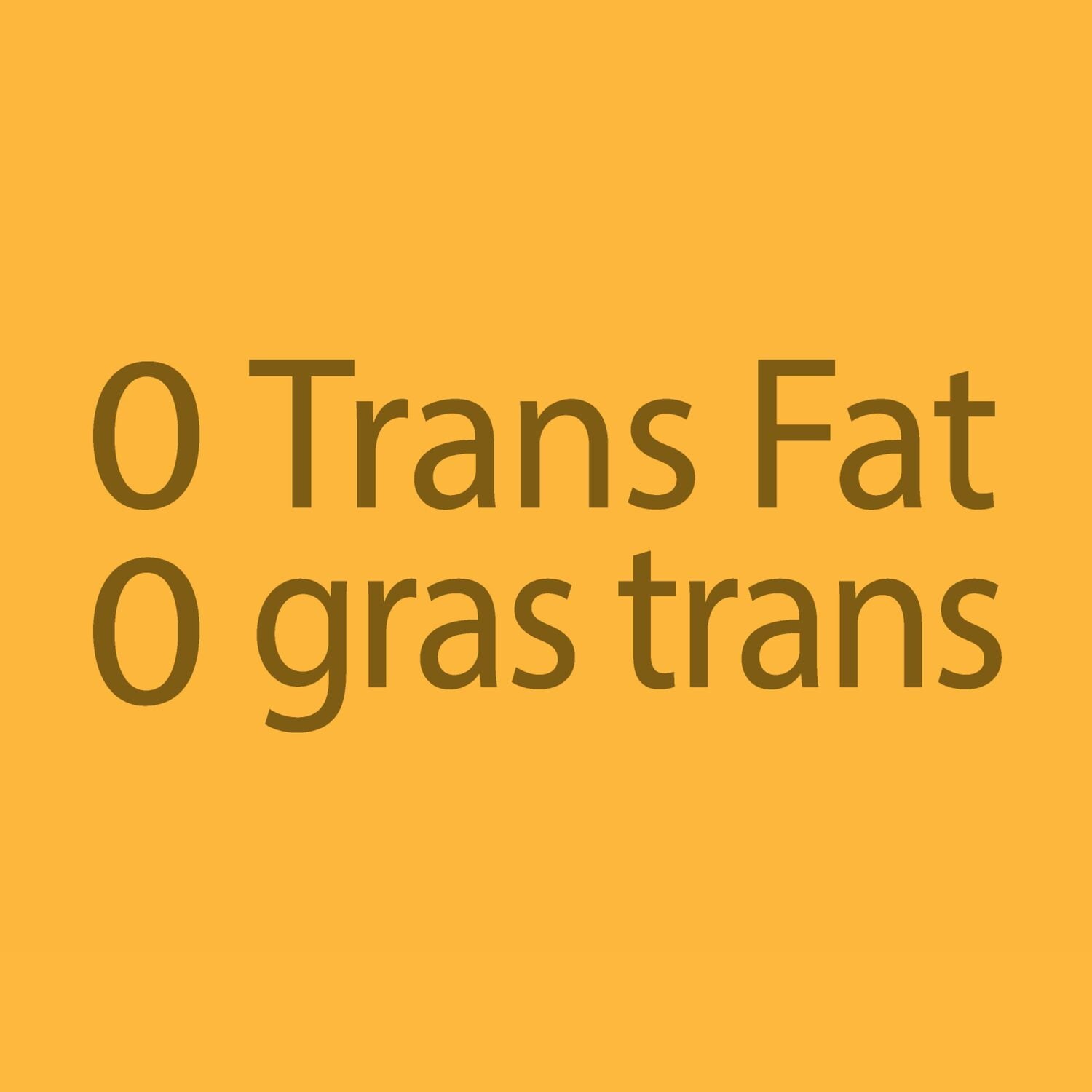 Text '0 Trans Fat 0 gras trans' on a yellow background